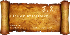 Birkner Krisztofer névjegykártya